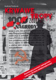 Krwawe tropy, Fiedoruk Andrzej