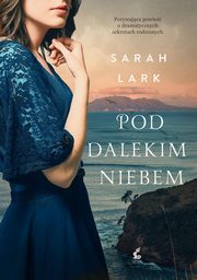 ksiazka tytu: Pod dalekim niebem autor: Lark Sarah