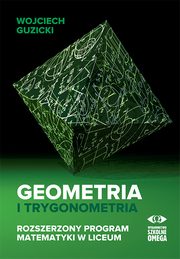 Geometria i trygonometria, Guzicki Wojciech