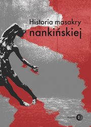 Historia masakry nankiskiej, 