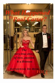 What Happened to Paul Carter? Vol i & ii Editted, De Bois Katherine A