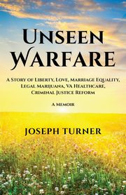 Unseen Warfare, Turner Joseph