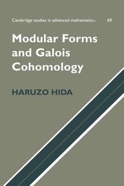 Modular Forms and Galois Cohomology, Hida Haruzo