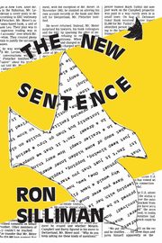 The New Sentence, Silliman Ron