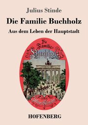 Die Familie Buchholz, Stinde Julius