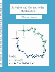 Schnheit und Geometrie der Zetafunktion, Kromer Thomas