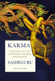 Karma, Sadhguru Sadhguru