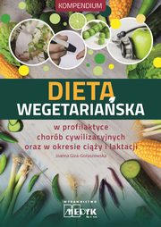 Dieta wegetariaska, Giza-Goaszewska Joanna