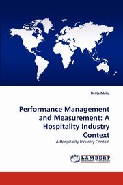 Performance Management and Measurement, Melia Detta