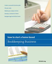 How to Start a Home-based Bookkeeping Business, Long Michelle