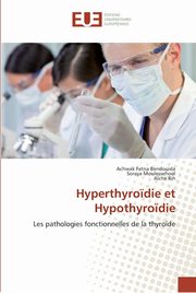 Hyperthyro?die et hypothyro?die, Collectif