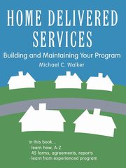 Home Delivered Services, Walker Michael C.