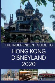 The Independent Guide to Hong Kong Disneyland 2020, Costa G
