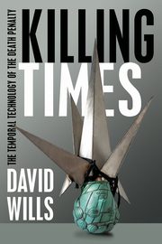 Killing Times, Wills David