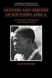 Hunters and Herders of Southern Africa, Barnard Alan