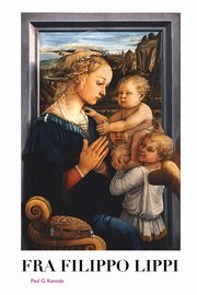 FRA FILIPPO LIPPI, Konody Paul G.