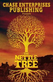 The Nettle Tree, 