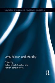 Love, Reason and Morality, 