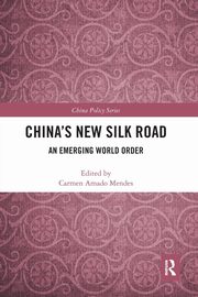 China's New Silk Road, 