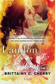 Landon & Shay Tom 1, Cherry Brittainy C.