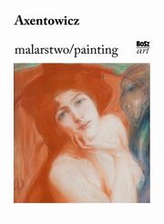 Axentowicz Malarstwo, 