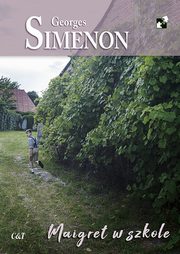 ksiazka tytu: Maigret w szkole autor: Simenon Georges