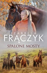 Spalone mosty, Frczyk Izabella