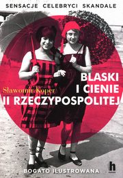 Blaski i Cienie II Rzeczypospolitej, Koper Sawomir