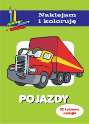 Pojazdy Naklejam i koloruj, Winiewska Anna