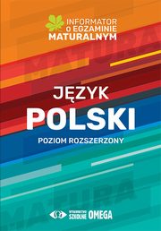 ksiazka tytu: Jzyk polski Informator o egzaminie maturalnym 2022/2023 autor: 