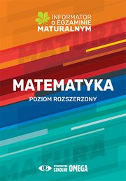 ksiazka tytu: Matematyka Informator o egzaminie maturalnym 2022/2023 autor: 