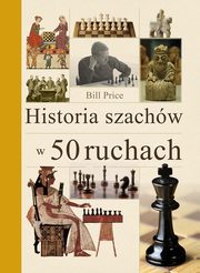 Historia szachw w 50 ruchach, Price Bill