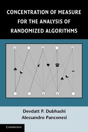 Concentration of Measure for the Analysis of Randomized Algorithms, Dubhashi Devdatt P.
