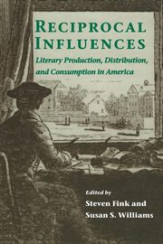 RECIPROCAL INFLUENCES, FINK STEVEN