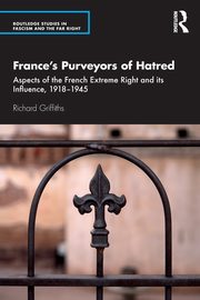 France's Purveyors of Hatred, Griffiths Richard