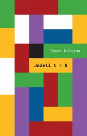 Jeeli t=0, Calvino Italo