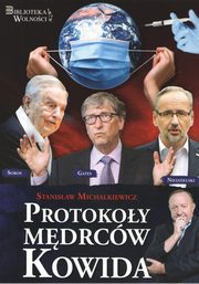 Protokoy Mdrcw Kowida, Michalkiewicz Stanisaw