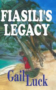 ksiazka tytu: FIASILT'S LEGACY autor: Luck Gail