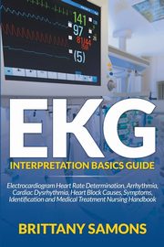 EKG Interpretation Basics Guide, Samons Brittany