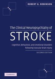 The Clinical Neuropsychiatry of Stroke, Robinson Robert G.