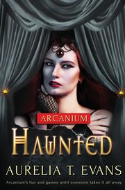 Haunted, Evans Aurelia T.