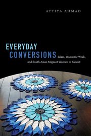 Everyday Conversions, Ahmad Attiya