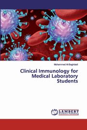 Clinical Immunology for Medical Laboratory Students, Al-Baghdadi Mohammed
