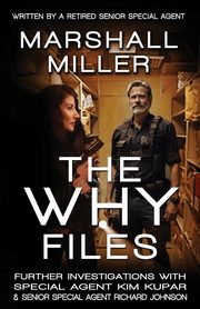 The Why Files, Miller Marshall
