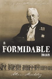 A Formidable Man, Mawdsley Allan