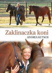 Zaklinaczka koni, Kutsch Andrea