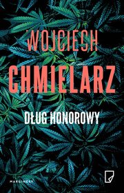 Dug honorowy, Chmielarz Wojciech