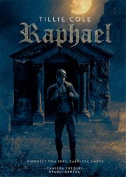 ksiazka tytu: Raphael autor: Cole Tillie