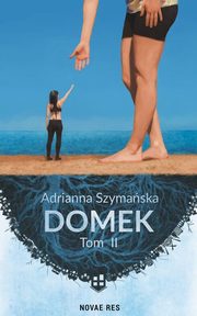 Domek Tom 2, Szymaska Adrianna