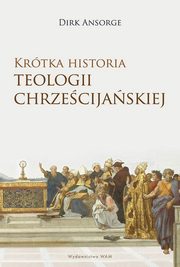 Krtka historia teologii chrzecijaskiej, Ansorge Dirk